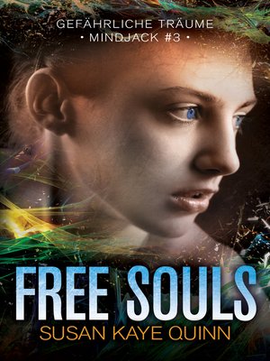 cover image of Free Souls--Gefährliche Träume